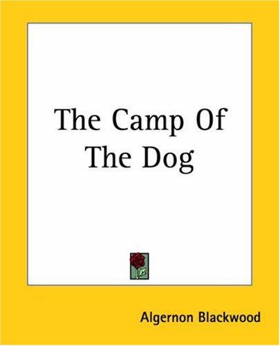 Camp of the Dog